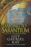 Cover of 'Sailing To Sarantium' by Guy Gavriel Kay