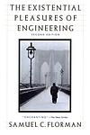 Cover of 'The Existential Pleasures Of Engineering' by Samuel C. Florman