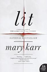 Cover of 'Lit' by Mary Karr