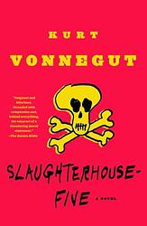 Cover of 'Slaughterhouse-Five' by Kurt Vonnegut