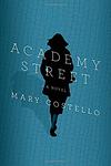 Cover of 'Academy Street' by Mary Costello