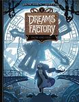 Cover of 'Dreams Factory' by Jérôme Hamon