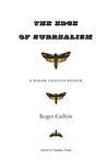 Cover of 'The Edge Of Surrealism' by Roger Caillois