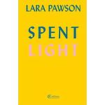 Cover of 'Lara Pawson' by Spent Light