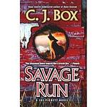 Cover of 'Savage Run Publisher' by C.J. Box