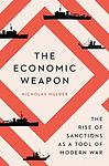 Cover of 'The Economic Weapon' by Nicholas Mulder