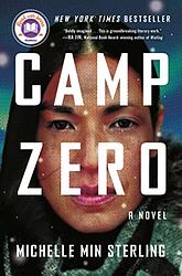 Cover of 'Camp Zero' by Michelle Min Sterling