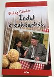 Cover of 'Indul A Bakterház' by Sándor Rideg