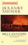 Cover of 'Jack, Knave And Fool' by Bruce Alexander