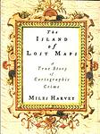 Cover of 'The Island Of Lost Maps' by Miles Harvey