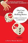 Cover of 'The Case Of The Rolling Bones' by Erle Stanley Gardner