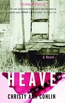 Cover of 'Heave' by Christy Ann Conlin