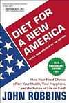 Cover of 'Diet For A New America' by John   Robbins