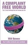 Cover of 'A Complaint Free World' by Will Bowen