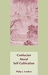 Cover of 'Confucian Moral Self Cultivation' by Philip J. Ivanhoe