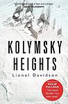 Cover of 'Kolymsky Heights' by Lionel Davidson