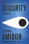 Cover of 'Security' by Stephen Amidon