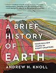Cover of 'A Brief History Of Earth' by Andrew H. Knoll