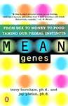 Cover of 'Mean Genes' by Terry Burnham, Jay Phelan