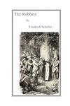 Cover of 'The Robbers' by Friedrich Schiller