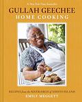 Cover of 'Gullah Geechee Home Cooking' by Emily Meggett