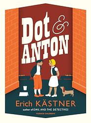 Cover of 'Dot And Anton' by Erich Kästner