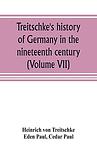 Cover of 'History Of Germany In The Nineteenth Century' by Heinrich von Treitschke