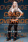 Cover of 'Crash Override' by Zoë Quinn