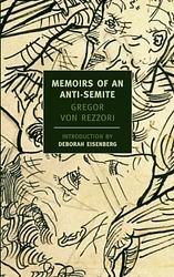 Cover of 'Memoirs Of An Anti Semite' by Gregor von Rezzori