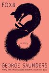 Cover of 'Fox 8' by George Saunders