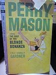 Cover of 'The Case Of The Blonde Bonanza' by Erle Stanley Gardner