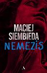 Cover of 'Nemezis' by Maciej Siembieda