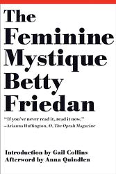 Cover of 'The Feminine Mystique' by Betty Friedan