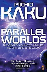 Cover of 'Parallel Worlds' by Michio Kaku