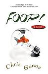 Cover of 'Foop!' by Chris Genoa