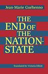 Cover of 'End Of The Nation State' by Jean-Marie Guehenno