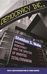 Cover of 'Democracy Incorporated' by Sheldon S. Wolin