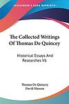 Cover of 'The Collected Writings Of Thomas De Quincey' by Thomas de Quincey