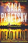 Cover of 'Dead Land' by Sara Paretsky