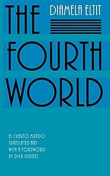Cover of 'The Fourth World' by Diamela Eltit