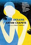 Cover of 'The Ukraine' by Artem Chapeye