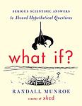 Cover of 'What If?' by Randall Munroe