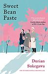 Cover of 'Sweet Bean Paste' by Durian Sukegawa