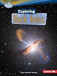 Cover of 'Exploring Black Holes' by Laura Hamilton Waxman