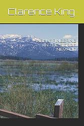Cover of 'Mountaineering in the Sierra Nevada' by Clarence King