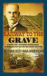 Cover of 'Railway To The Grave' by Edward Marston