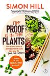 Cover of 'The Proof Is In The Plants' by Simon Hill