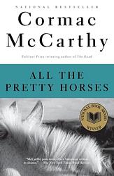Cover of 'All the Pretty Horses' by Cormac McCarthy