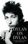 Cover of 'Dylan On Dylan' by Jonathan Cott