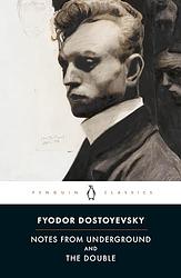 Cover of 'Notes From Underground & The Double' by Fyodor Dostoevsky